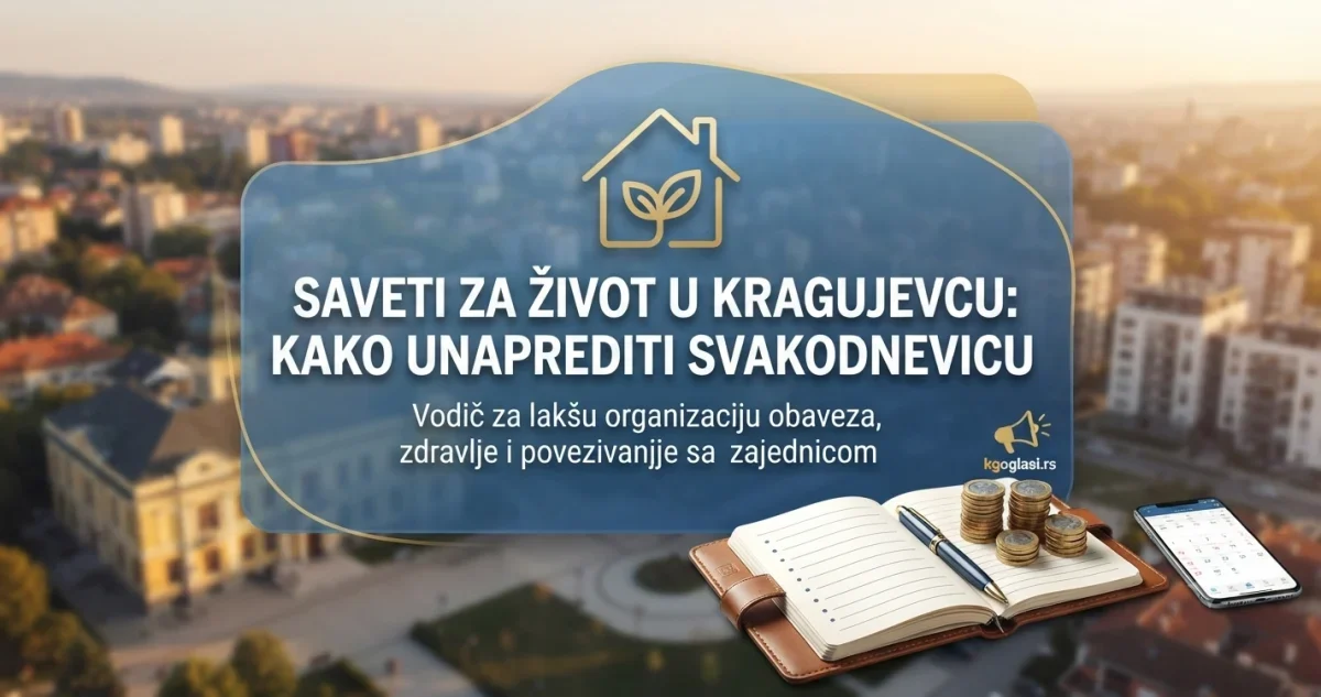 saveti za život u kragujevcu