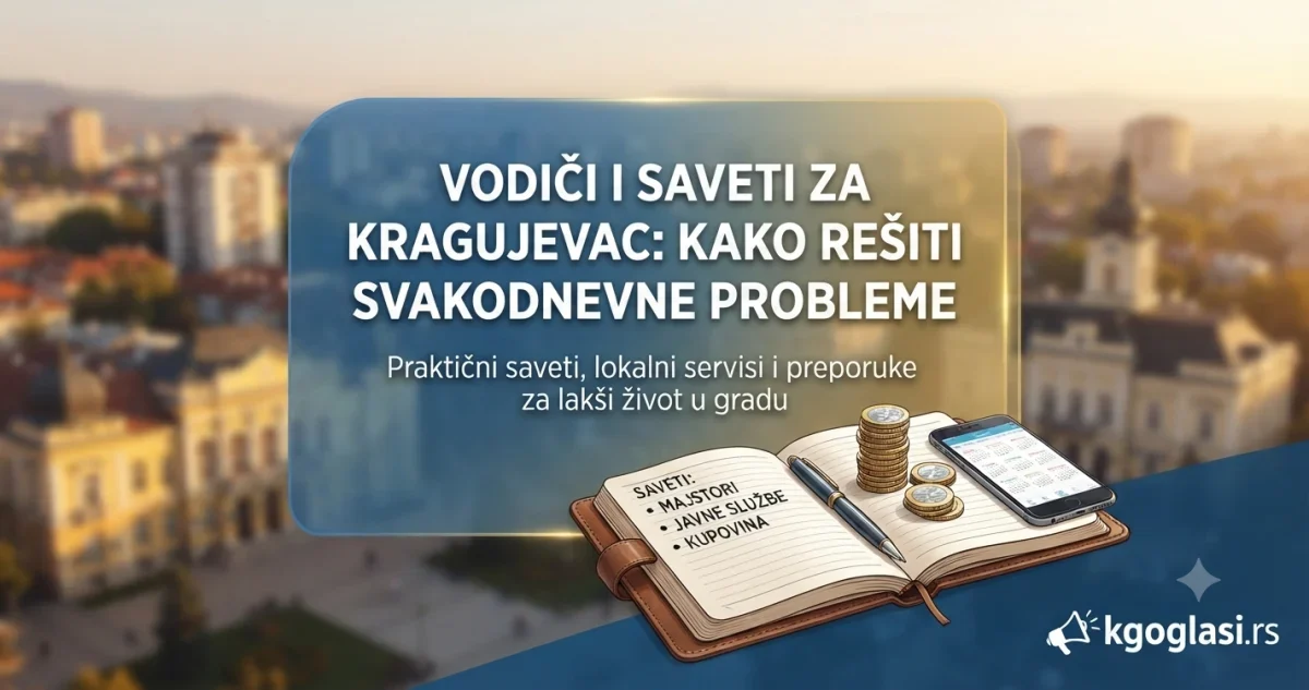 vodiči i saveti za Kragujevac